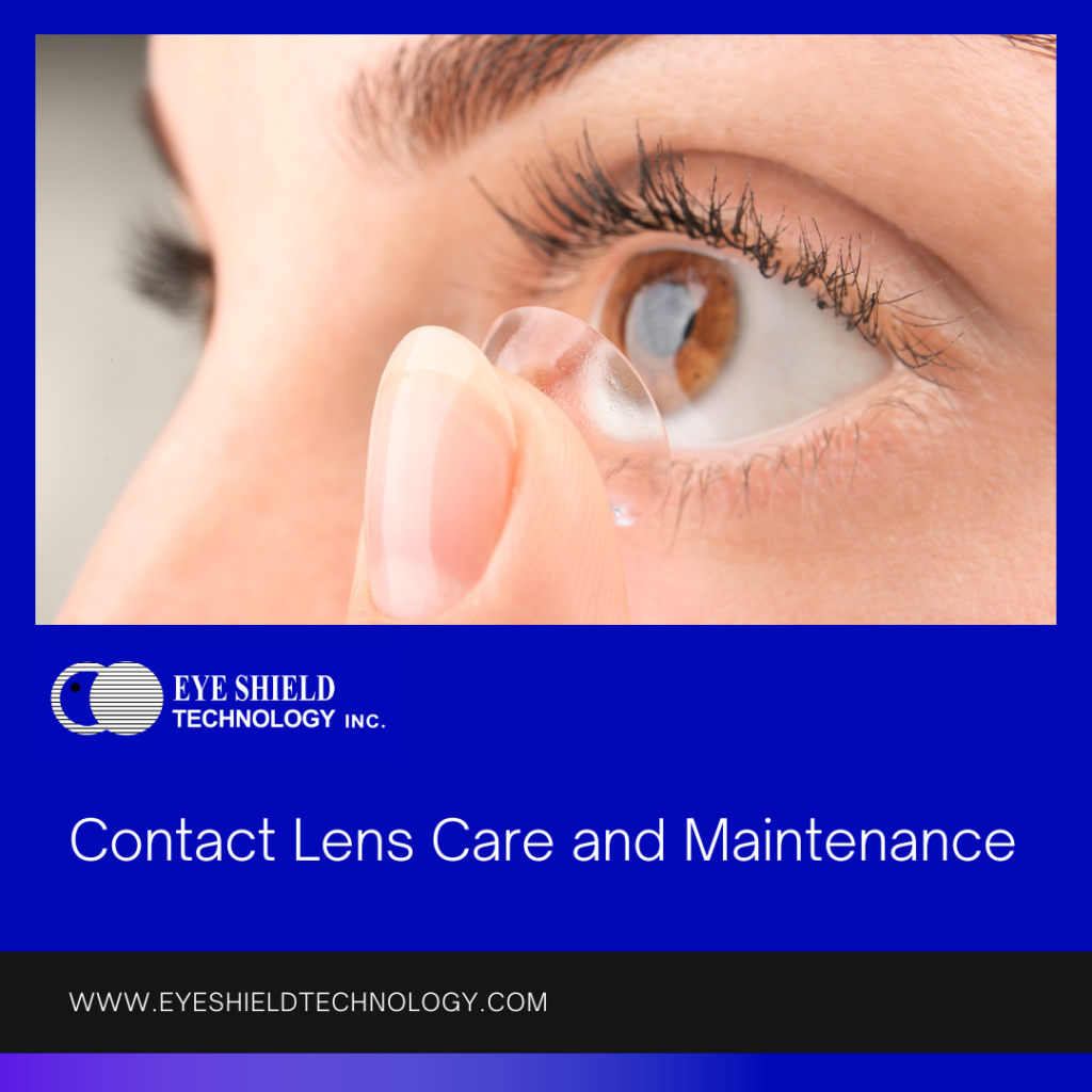Contact Lens Care and Maintenance Eye Shield Technology